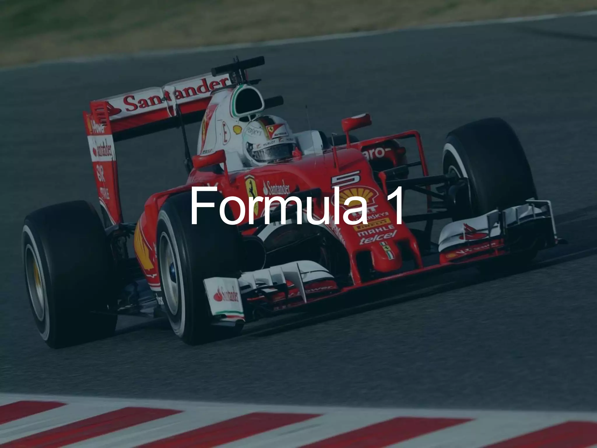 Formula 1
 
