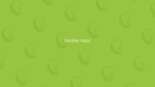 Mobile Apps
 