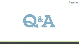 perfecto.io40 | Perfecto by Perforce © 2019 Perforce Software, Inc.
 