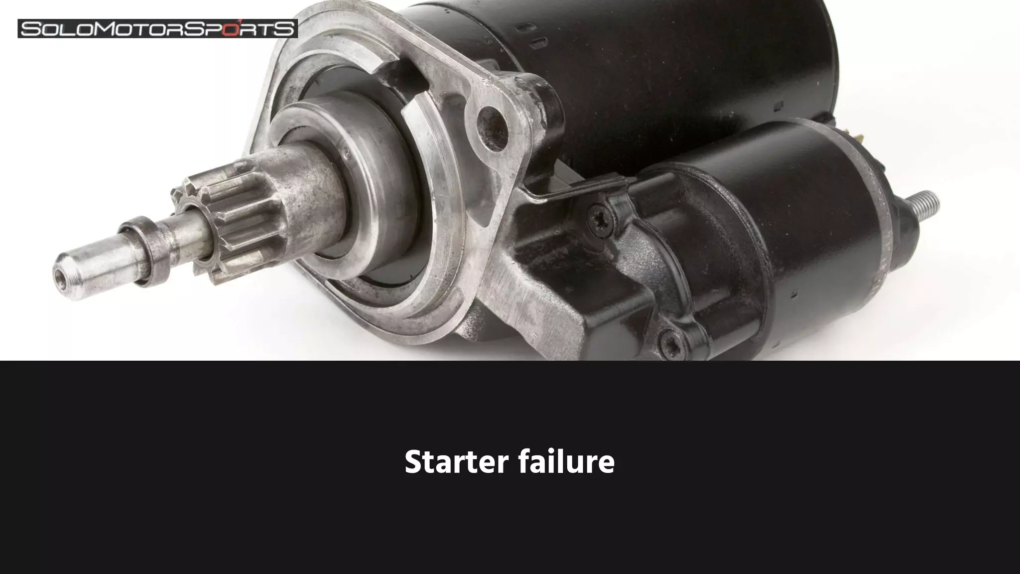 Starter failure