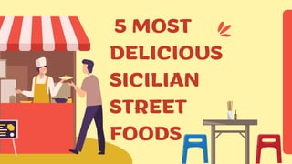 5 Most delicious Sicilian Street Foods PDF Desserts and Baking