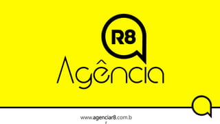 www.agenciar8.com.b
 