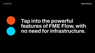 5 Must-Know Use Cases for FME Flow Hosted - March 24, 2026 | PDF