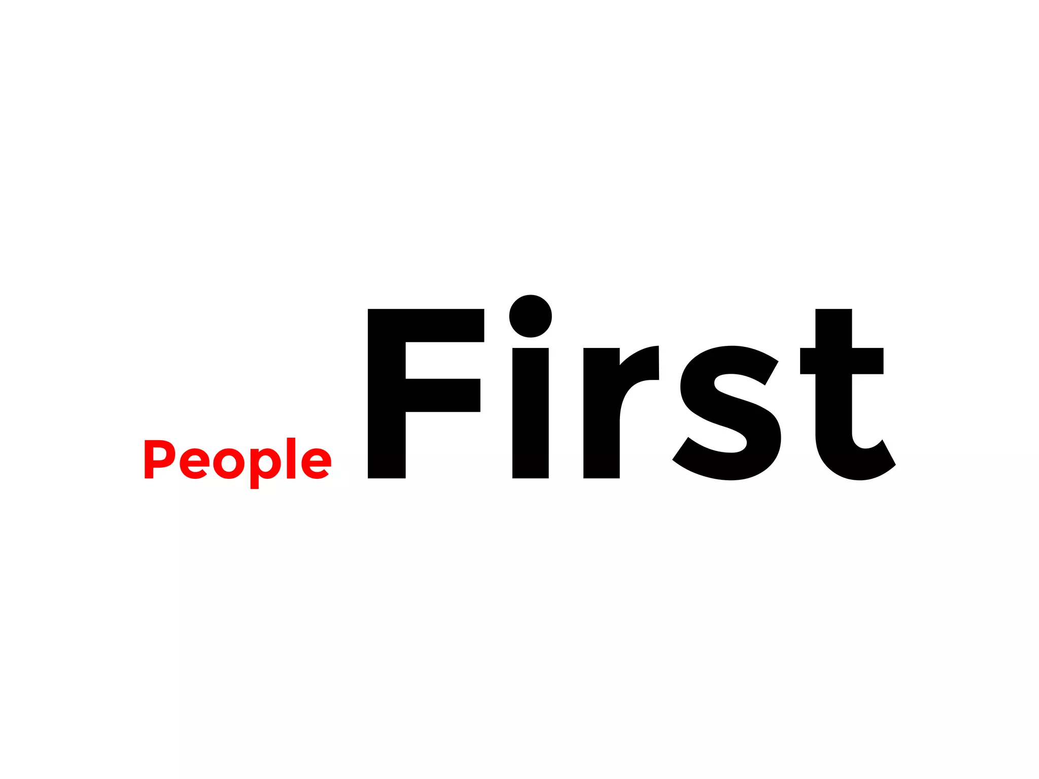 People First
 