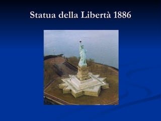 Statua della Libertà 1886 
