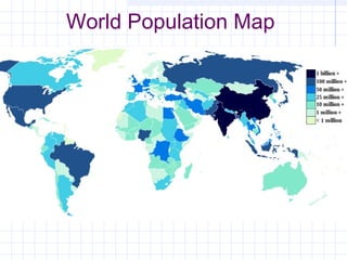 World Population Map
 