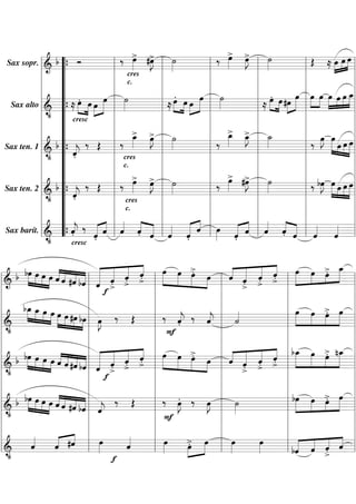 œ œ
»»» »J
œ >
»»» »J
»»»
‰ > #œ
‰ > >
»»»
b
Ó
Œ ≈ œ »œ=
»»» »» »œ
»»
»» l ˙
»» l ˙
Sax sopr. ========================== l
l & “{
l
l
l
l
“
l cres
l
l
l
l
l
c.
l
“
l
l .
l
l .
l
»»»œ l
»œ l ˙
»»»
.œ »œ »»»œ l »»˙
»œ œ #œ »œ l »œ œ »»»»œ »»»œ »»»œ _ l
»»» »» »»»
l
“ ≈ »»» » »»œ »
l ≈ »»»œ »œ »»œ »»»
l ≈ »» »»» »»»
»
»
»» »
Sax alto ==========================
» »
& “{
=l
l •
l
l
l
l
l
cresc
l
“ .
l
l
l >
l
l
l
> > l ˙
œ _ l _
»_ >
_ »J
œ »
˙
»
»J
»»»
»»»
»J
l
“
l ‰ »» œ
l ‰ œ »»»œ œ œ l
»»
»» » œ »» »»
‰ Œ l ‰ »» œ
»
b“ «
Sax ten. 1 ========================== l
» »»» =
l& { «
l
l
l
l
l
» »»
j
ˆ
«
.
l • “
l cres
l
l
l
l
l
c.
l
“
l > > l
l > > l
l
l
œ #œ
»»» »J
œ œ l ˙
˙
»»» »J
»»»
bœ »»»œ œ œ œ l
»»»
»J » »» »»
»» l
»»
l b“ « ‰ Œ l ‰
l ‰
l ‰ »» » » » »
Sax ten. 2 ==========================
«
» =l
& “{ ˆ
» »
j
«
.
l •
l cres
l
l
l
l
l
“
l c.
l
l
l
l
l
l
“ «
l
l
l
l
l
l
«
« ‰ « « l « « « « « « œ « « « ˆ « « «
« « ˆ « « « « «
« « ˆ « « ˆ ˆ
j ˆ « « « ˆ l ˆ « « l »»» ˆ « l « « « l « « =l
ˆ
ˆ « ˆ « « « ˆ
ˆ « . « « «
«
Sax barít. ==========================
«
«
. «
l & “{ .
«
ˆ
«
ˆ
.
.
.
•
cresc
.

»œ »œ > »œ
.»
»»» » »œ œ
œ »œ > _
.» »»»»
« «
« « ˆ ˆ
« « «
bœ »œ »œ »œ ˆ « « « « « ˆ ˆ
»»» » » « « « « « « « «
»»» »» »œ »
« « « «
« «
«
«ˆ « « « « « >
ˆ « « .
ˆ .
» »» » l « « > > l » » » =
« « .
« « « « « . l
.
.
& b » »» » »» « « #ˆ bˆ l ˆ > >
l============================= l
« ˆ
>
l
l f
l
l
l
l
l
l
l
l
l œ
b_ _ »œ »œ
»»»œ »»œ
»»» »œ > œ l
»» »» »»»œ »»œ #œ bœ l œ ‰ Œ
« ‰ « l «
» »»
»» . »
»»» »» »J
«
«
l
l ‰ «
l » »»» »œ »»» l
j
ˆ
j
ˆ
˙
«
«
«
» »» » »»
.
============================= l
&
=
l •
l
l F
l
l
l
l
l
l
l
l
« l »œ »œ >
« l b_ »œ > n_ l
»»»œ » »œ œ
»
« «
l
.» »
bœ »»œ »»œ »œ « « « « l « « ˆ ˆ
»»»
»»» »» »œ œ l « « ˆ ˆ
« « « «
« .
« « «
»» »» . »»»»
« « #ˆ « « « « >
« « « « « «
ˆ « «
ˆˆ « « « « «
ˆ
« .
« « .
l============================= l
» »» »» l « > > > l »»
& b » »» » »» « « « bˆ l ˆ > > . l
.
.
=
« ˆ
•
l
l f
l
l
l
l
l
l
l
l
l
l
bœ »œ »œ »œ ˆ « « « l « ‰ Œ
»»» » » « « « «
.œ ‰ œ l ˙
bœ »œ > »»»œ l
»»» » »œ
.»
l b » » » » « ˆ #ˆ « «
l ‰ »J
l » »
»J
»»»
»»
»»
« « «
» » « « « bˆ l ˆ
» » »=
============================= l
&
j
l •
l F
l
l
l
l
l
l
l
l
«
l
l œ
l « « « « l
«
« #ˆ l œ
«
œ
> œ l œ
»»»
»»»
« «
«
«
« « « «
ˆ
ˆ
« « l »»»
ˆ
œ »»»» l »»»
»»» .
«
«
« « « ˆ
l&
============================= l
« ˆ ˆ
.
l
l bˆ « > «=
•
f

 