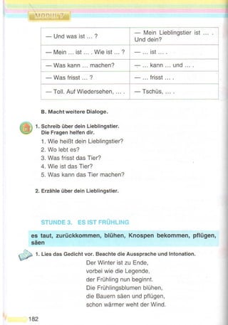 ”. —
. 
Wie geht’s? 
2 3 
4 5 
A. Schlecht. 
B. Super! 
C. Klasse! 
D. Prima! 
E. Es geht. 
F. Gut! 
Bild 1 2 3 4 5 
Begrüßung 
1 
2. Welche Fragewörter passen? Schreibe die Fragen in dein Heft. ¬ - 
 