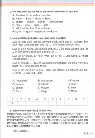 ” ž
 ¢. 
3. Kettenspiel.  «¯€”ž». 
Was machst du gern? — Ich male gern. Und du? Was machst du 
gern? — Ich bastle gern. Und du? — Ich … 
Katrin 
43 
4. A. Schau dir die Bilder an. ¥	 