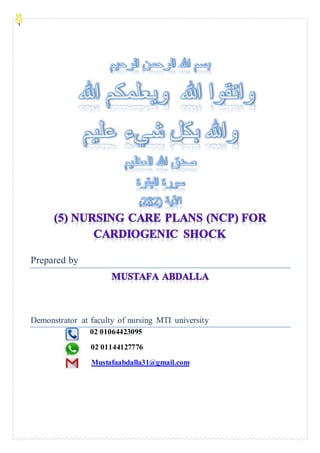 Prepared by
Demonstrator at faculty of nursing MTI university
02 01064423095
02 01144127776
Mustafaabdalla31@gmail.com
 