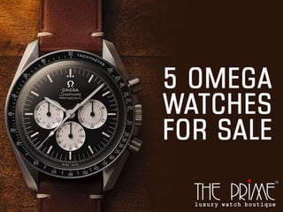 5 Omega Watches for Sale