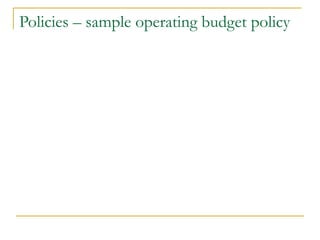 Policies – sample operating budget policy
 