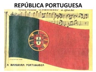 REPÚBLICA PORTUGUESA 