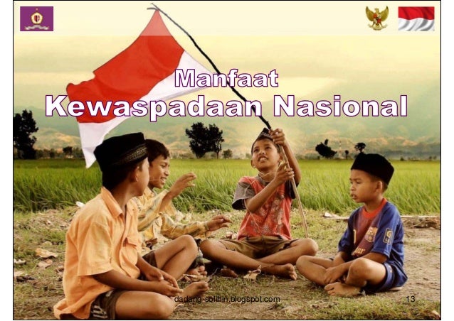 Kewaspadaan Nasional Kewaspadaan Nasional