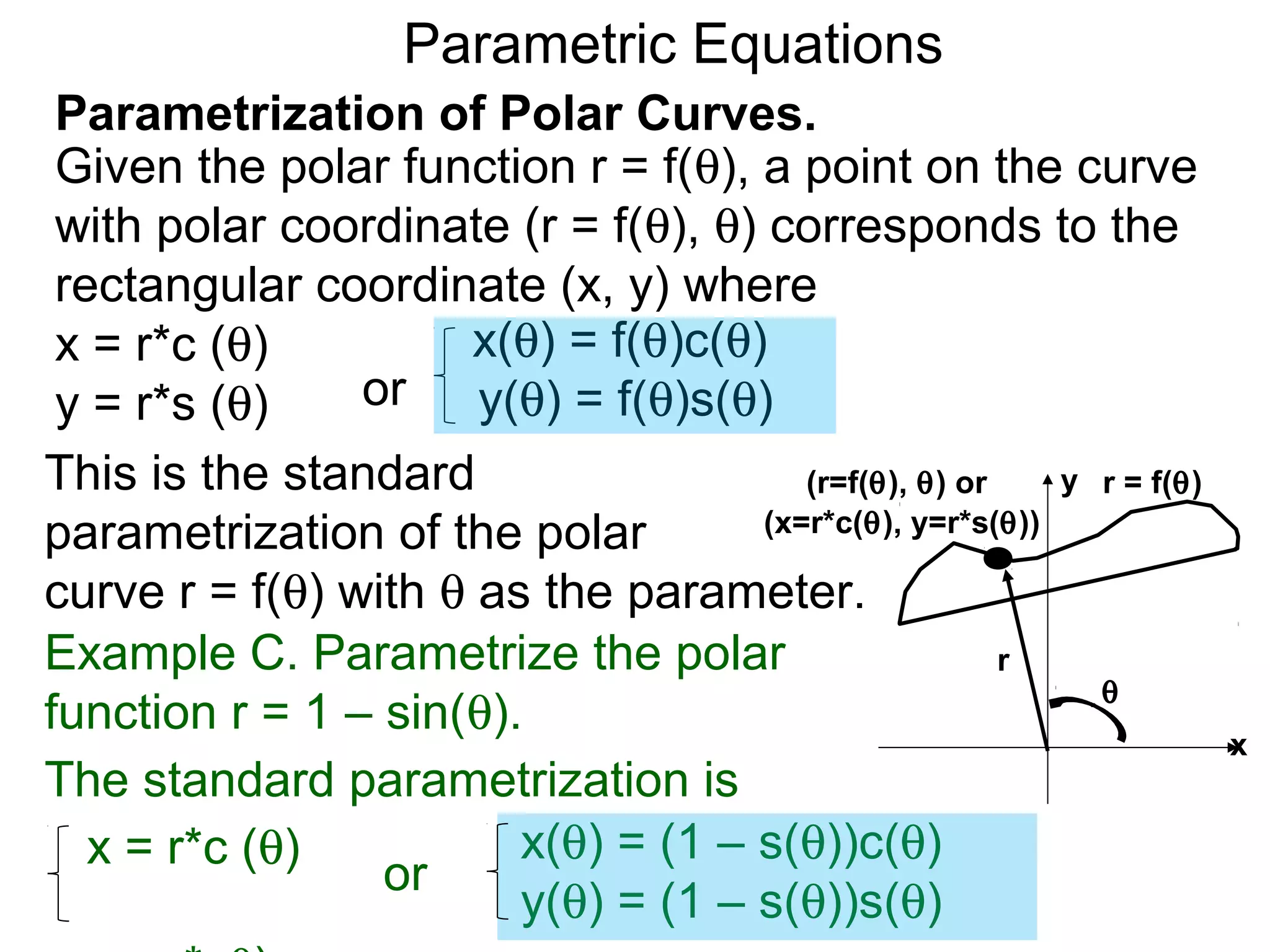 5 parametric equations, tangents and curve lengths in polar coordinates ...