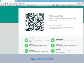 https://web.whatsapp.com/
 