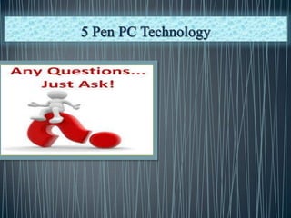 5 pen pc technology