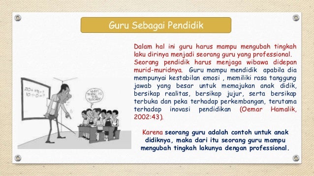 Etika Profesi 5 Peran Guru Dalam Pembelajaran