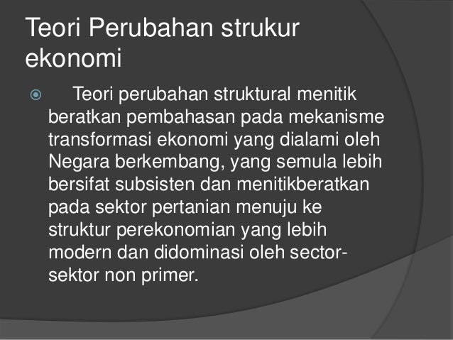 Makalah Perubahan Struktur Ekonomi Negara Berkembang
