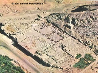 -Zračni snimak Perzepolisa 