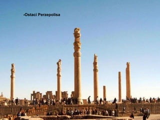 -Ostaci Perzepolisa 