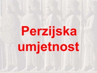 Perzijska  umjetnost 