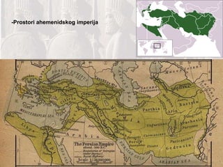 -Prostori ahemenidskog imperija 