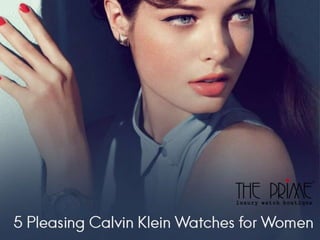 5 pleasing calvin klein watches for women