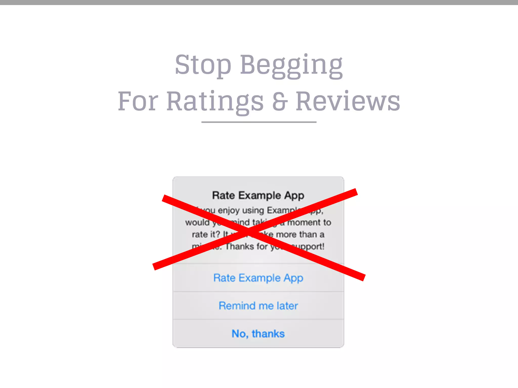 Stop Begging
For Ratings & Reviews
 