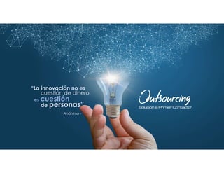 Centro de Excelencia y Tecnologia Información PrivadaAlejandro Rodriguez Benavides
“La innovación no es
cuestión de dinero,
es cuestión
de personas”
- Anónimo -
 