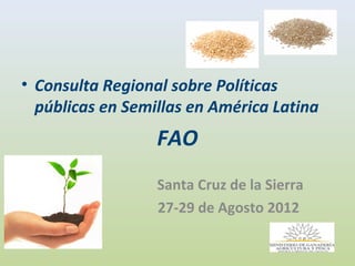 Consulta Regional sobre Políticas públicas en Semillas en América Latina, Por Ing. Enzo Benech