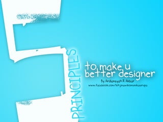 To Be Better Designer