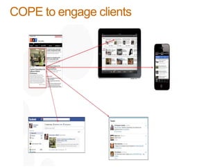 COPE to engage clients
 