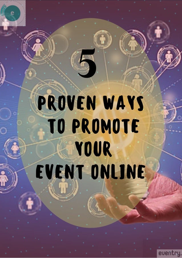 5 proven ways to promote your event online