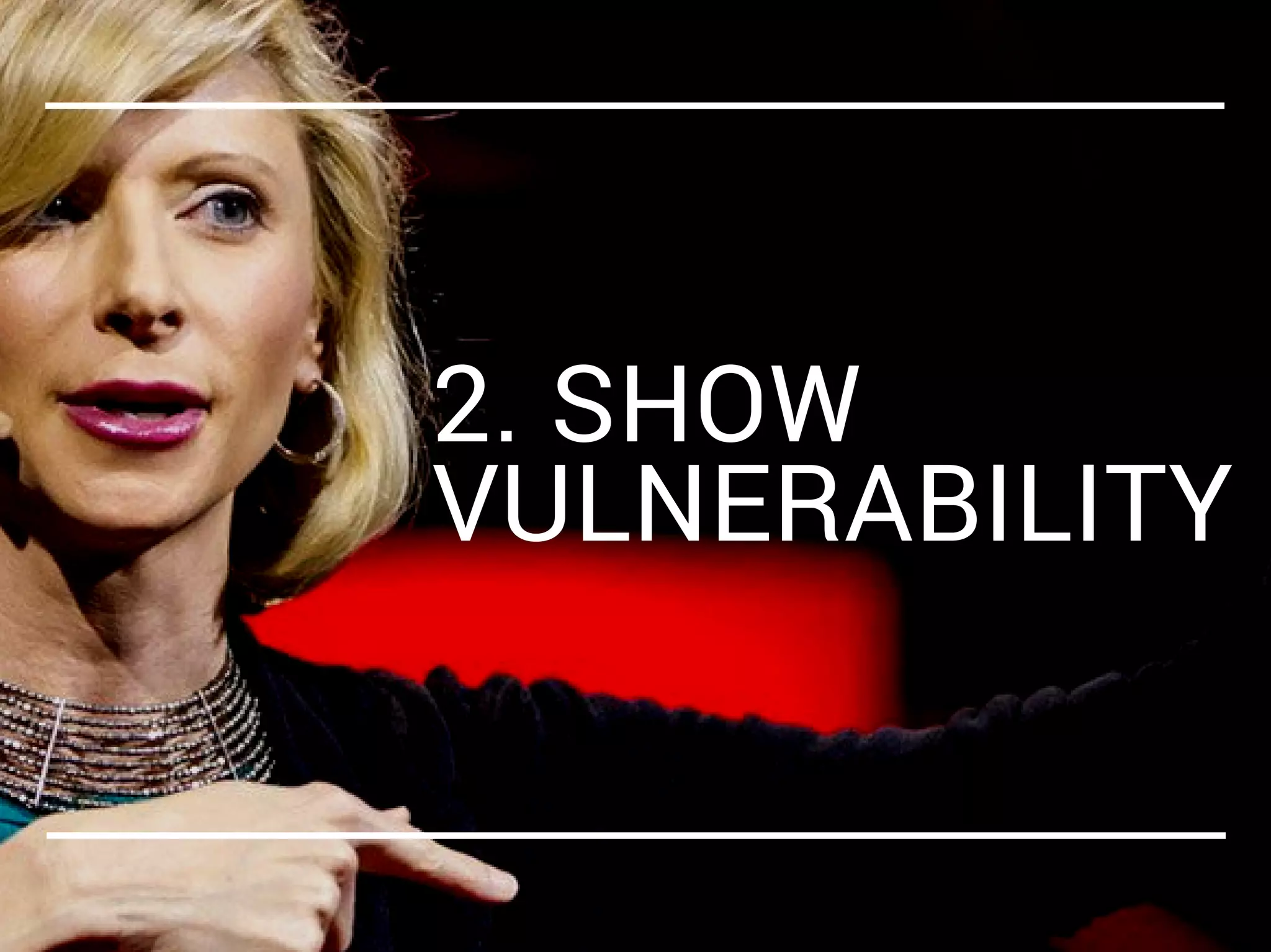 2. SHOW
VULNERABILITY