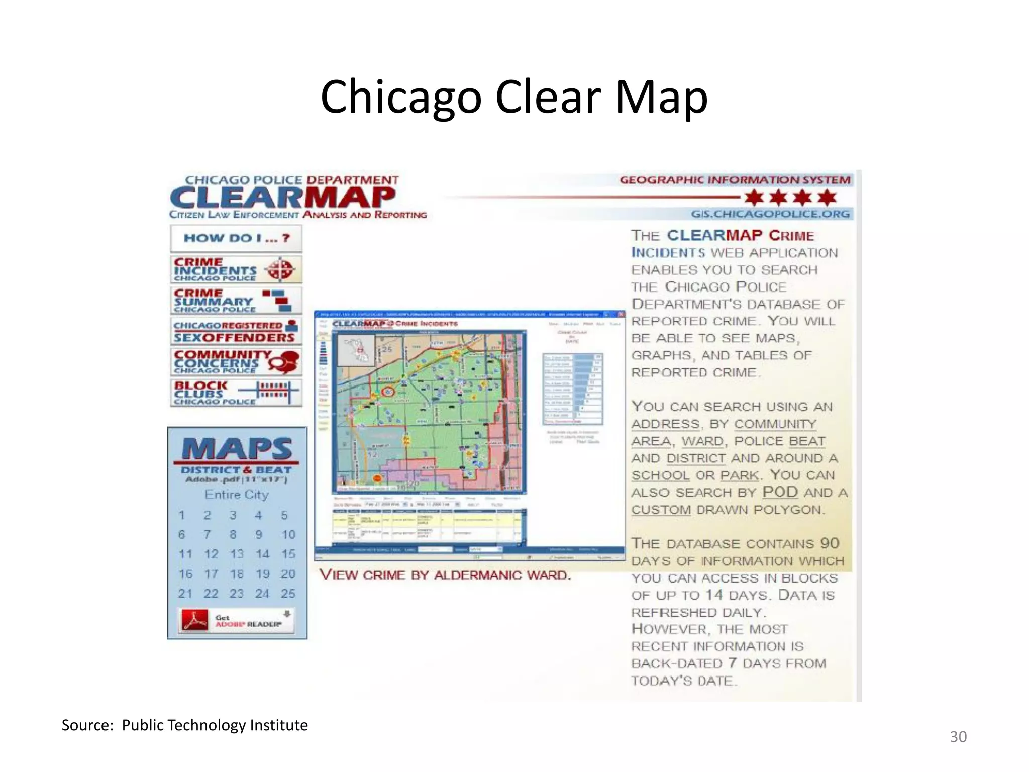 Chicago Clear Map




Source: Public Technology Institute
                                                          30
 
