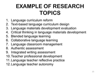 (5) Qualitative Research Methodology (overview).ppt