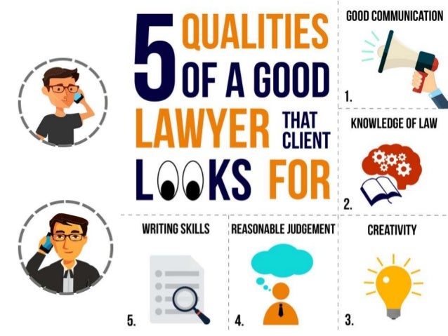 8 qualities of a good lawyer that client look for 8 qualities of a good lawyer that client look for