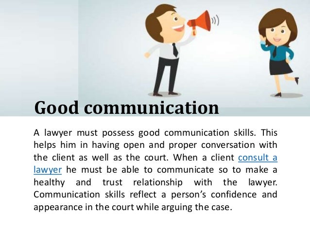 8 qualities of a good lawyer that client look for 8 qualities of a good lawyer that client look for
