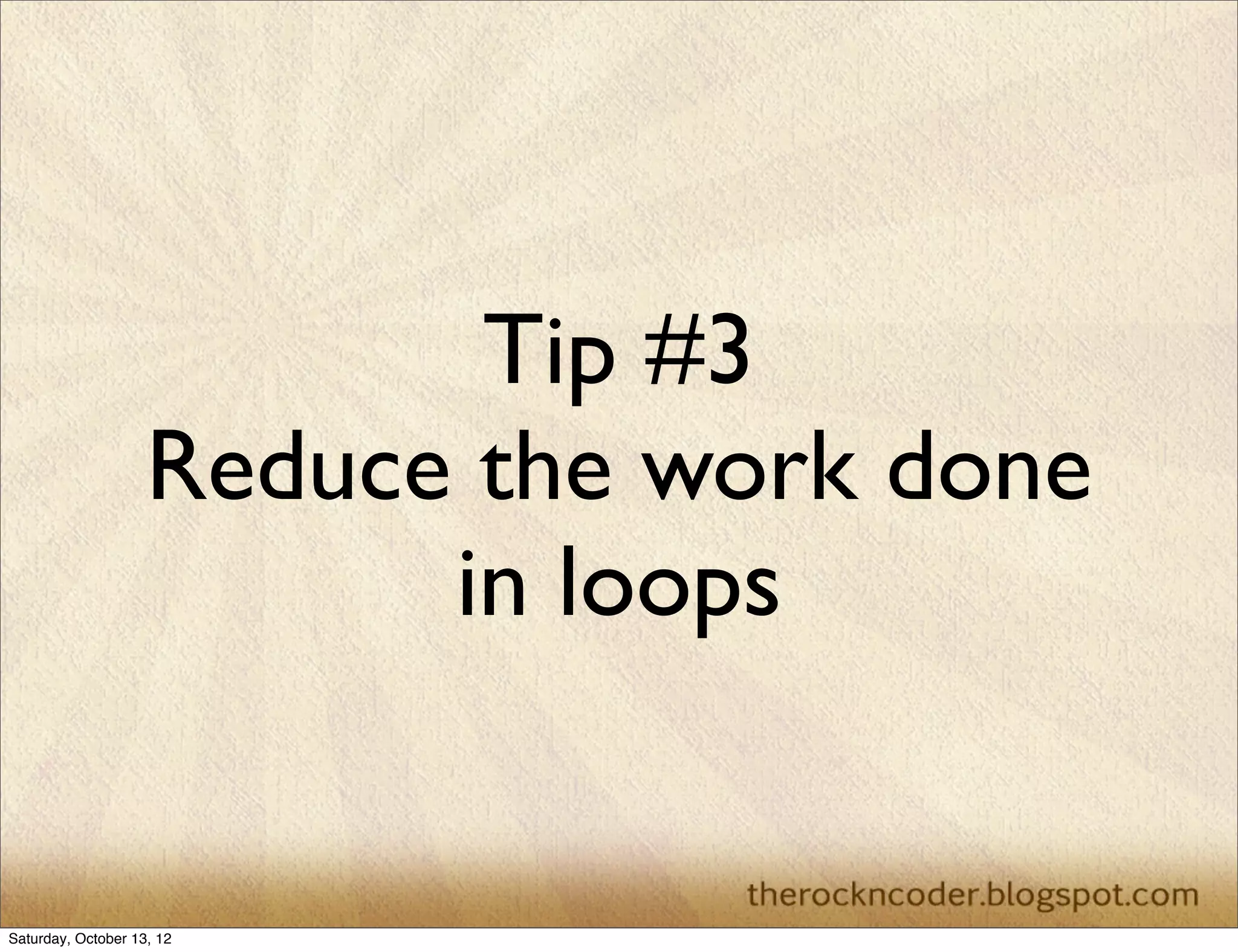 Tip #2
Watch your plugins

 