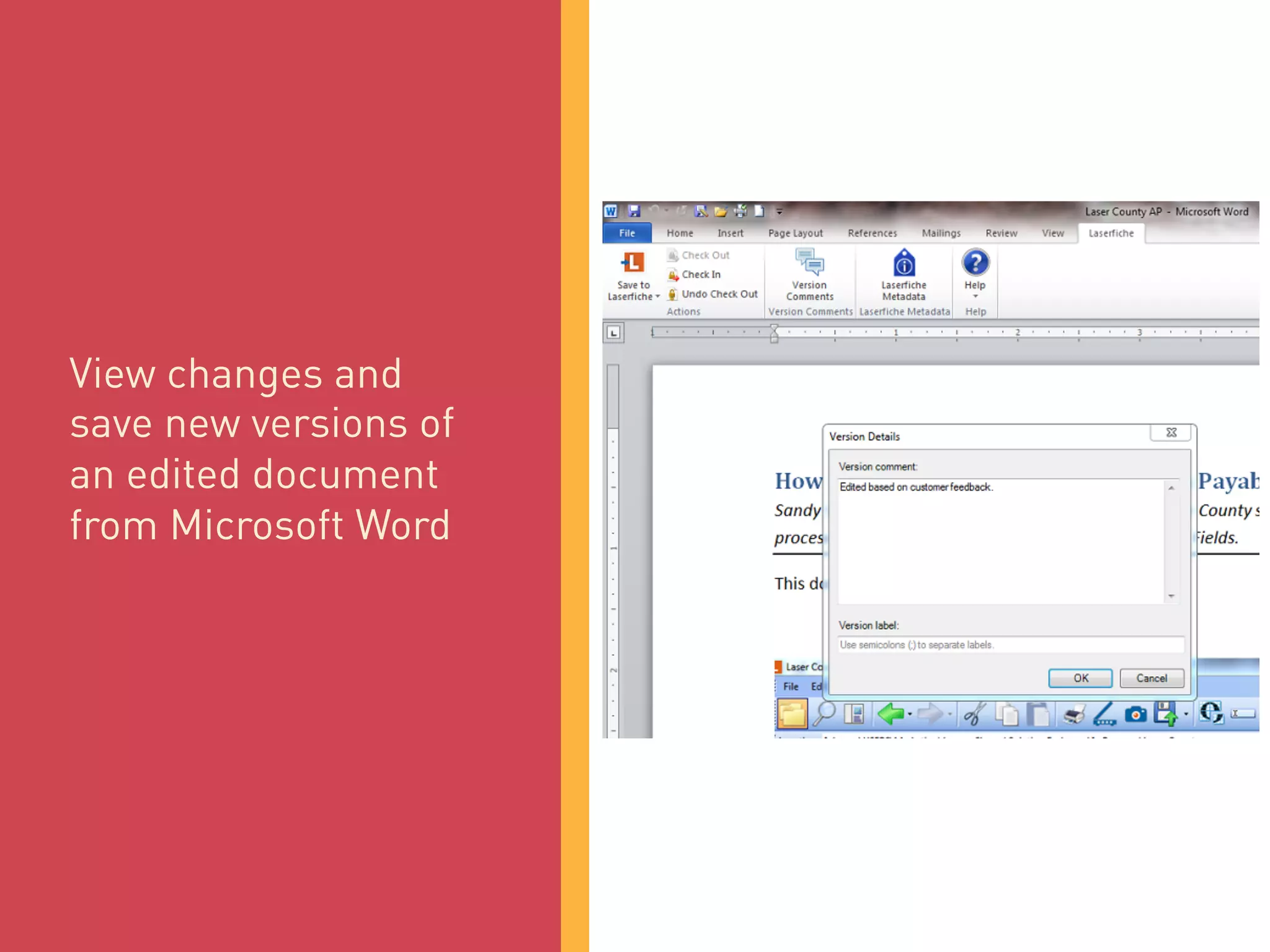 View changes and
save new versions of
an edited document
from Microsoft Word
 