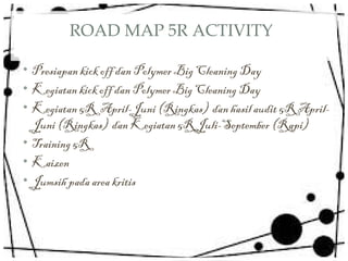 5 ringkas, Rapi resikdan Activity 2014.pptx