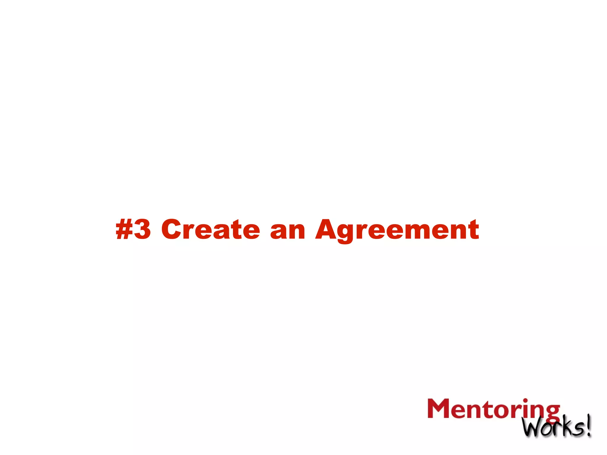 #3 Create an Agreement
 