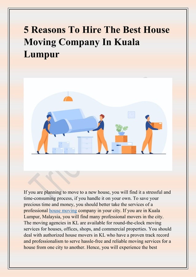 5 Reasons to Hire the Best House Moving Company in Kuala Lumpur
