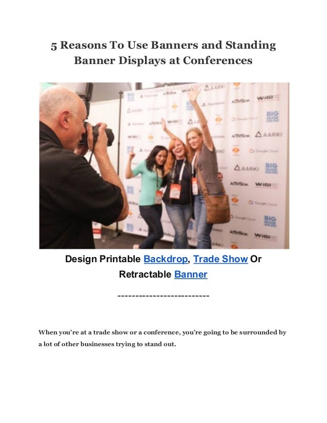 5 Reasons To Use Banners And Standing Banner Displays At
