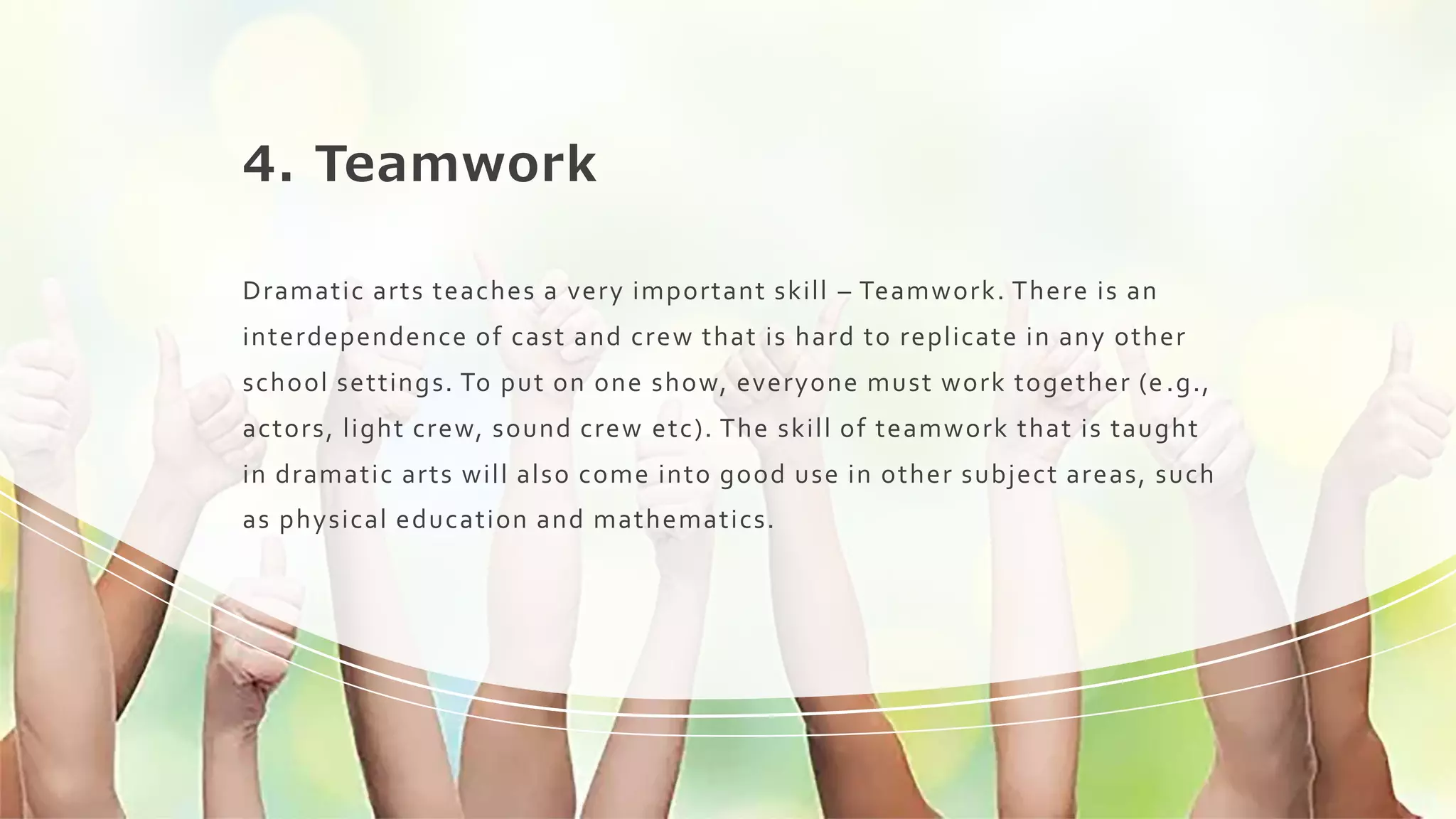 5 Reasons why Dramatic Arts is Important | PPT