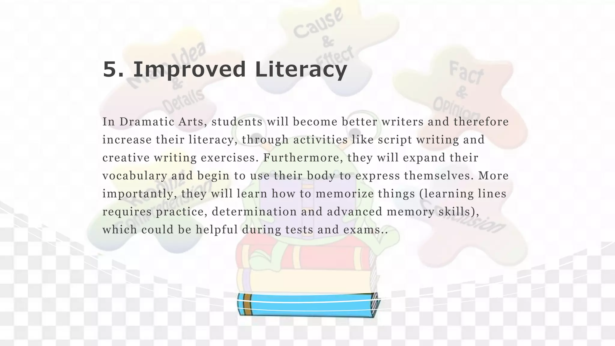 5 Reasons why Dramatic Arts is Important | PPT