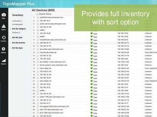 Provides full inventory
with sort option