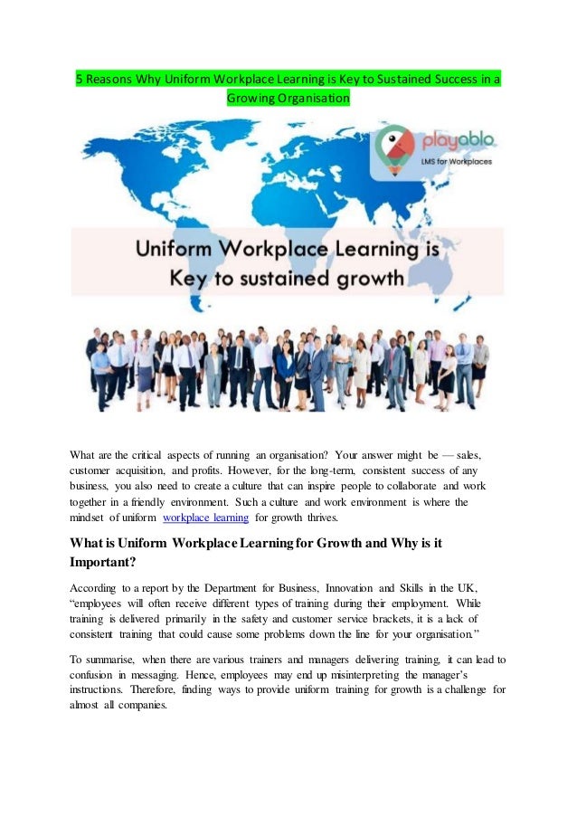 5 reasons why uniform workplace learning is key to sustained success in