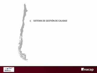 SISTEMA DE GESTIÓN DE CALIDAD

 